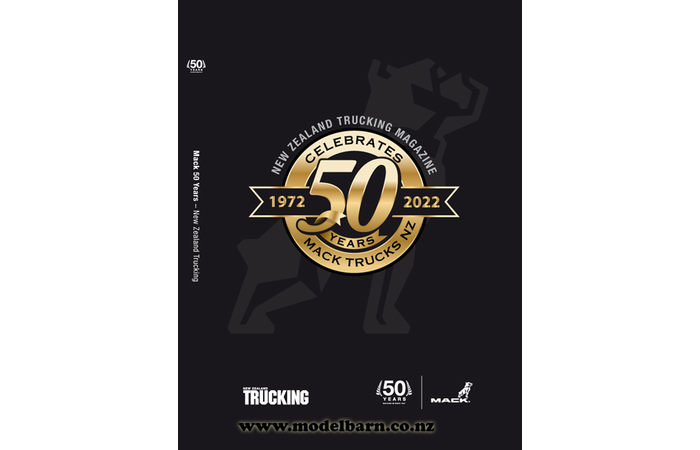 NZ Trucking Mack Trucks 50 Years Book